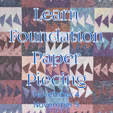 Learn Foundation Paper Piecing the Judy Niemeyer Way!