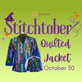 Stitchtober - Quilted Jacket Class - Summerville