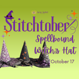 Stitchtober - Spellbound Quilted Witch's Hat Class - Summerville